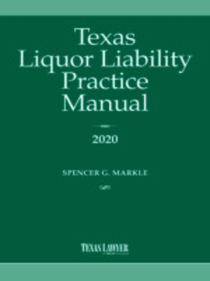 cover image of Texas Liquor Liability Practice Manual